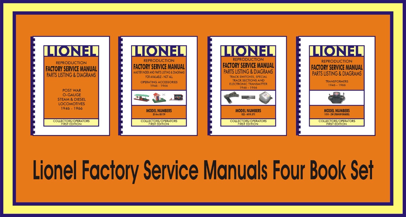 Lionel – Reproduction Factory Service Manuals Bundle of All Four Manuals