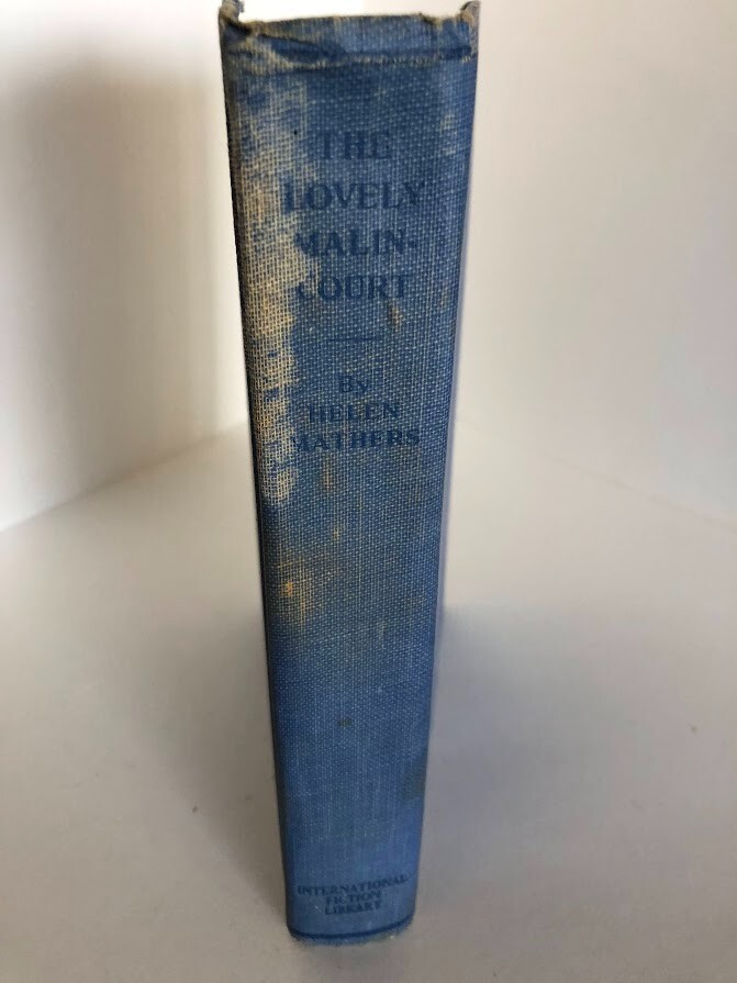 Lovely Malincourt by Helen Mathers c1929 Hardcopy