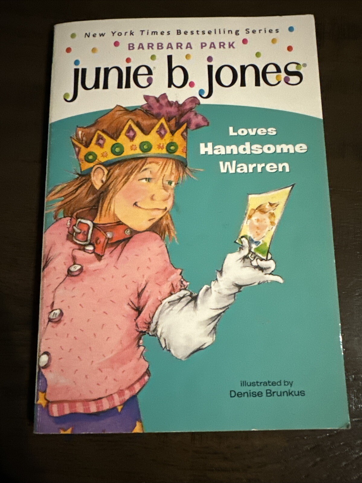 Junie B. Jones Ser.: Junie B. Jones #7: Junie B. Jones Loves Handsome Warren by