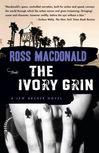 The Ivory Grin (Lew Archer Series) by