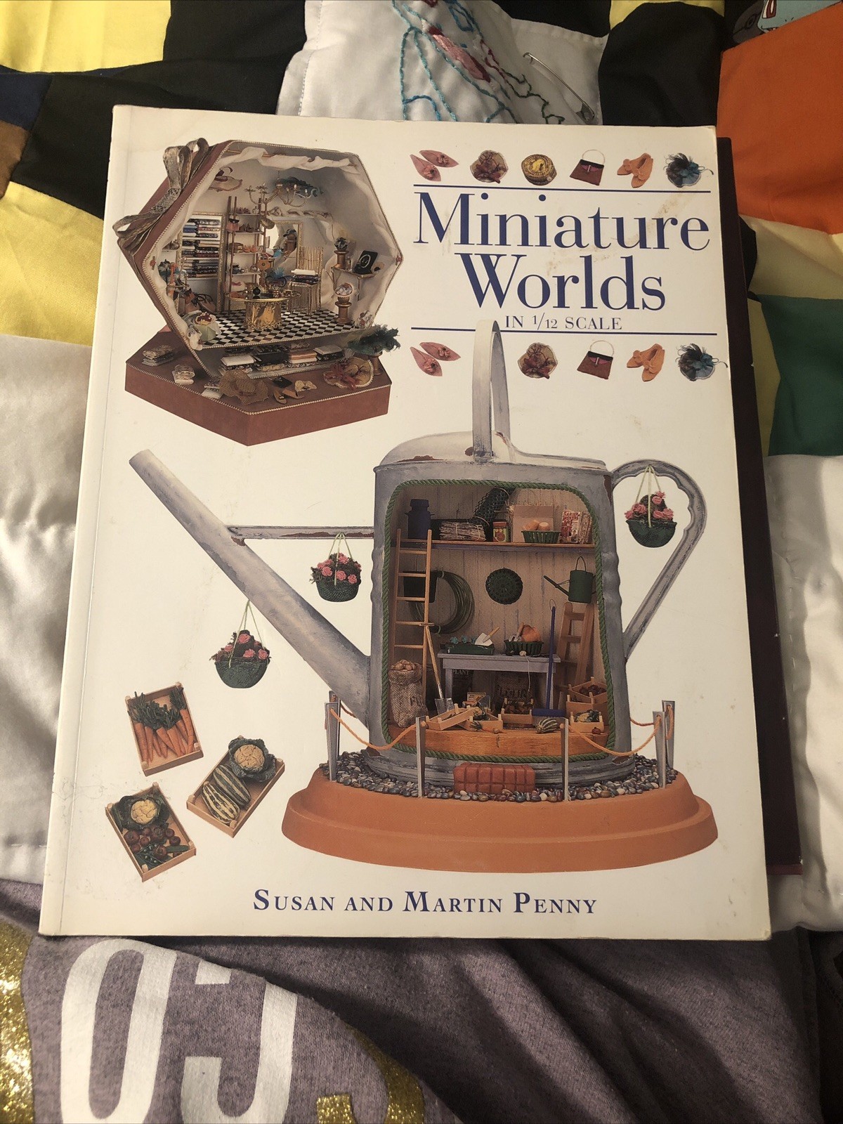 Miniature Worlds in 1/12 Scale by Susan Penny Martin Penny Crafting Ideas Book