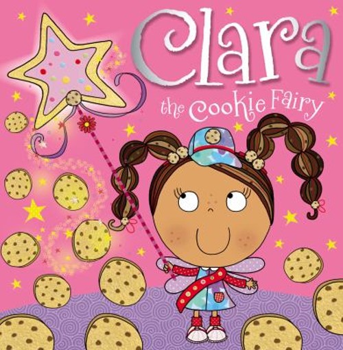 Clara the Cookie Fairy Storybook Hardcover Make Believe Ideas