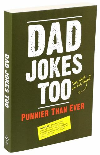 Dad Jokes Too: Punnier Than Ever – Press, 1684129532, paperback