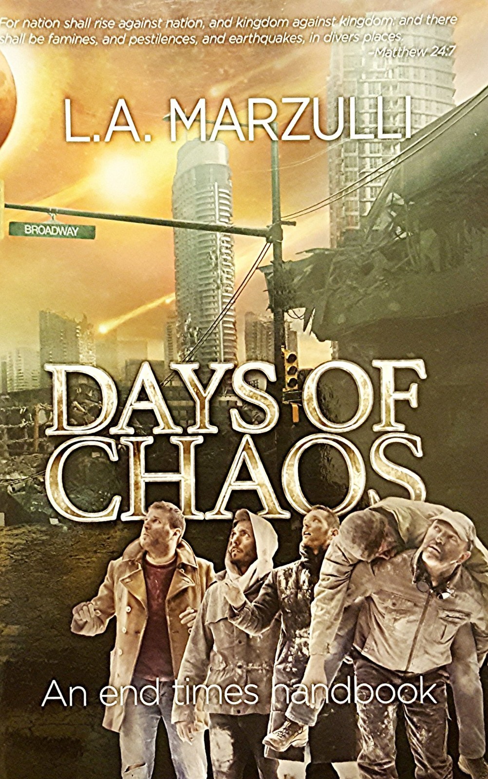 Days of Chaos: An end times handbook