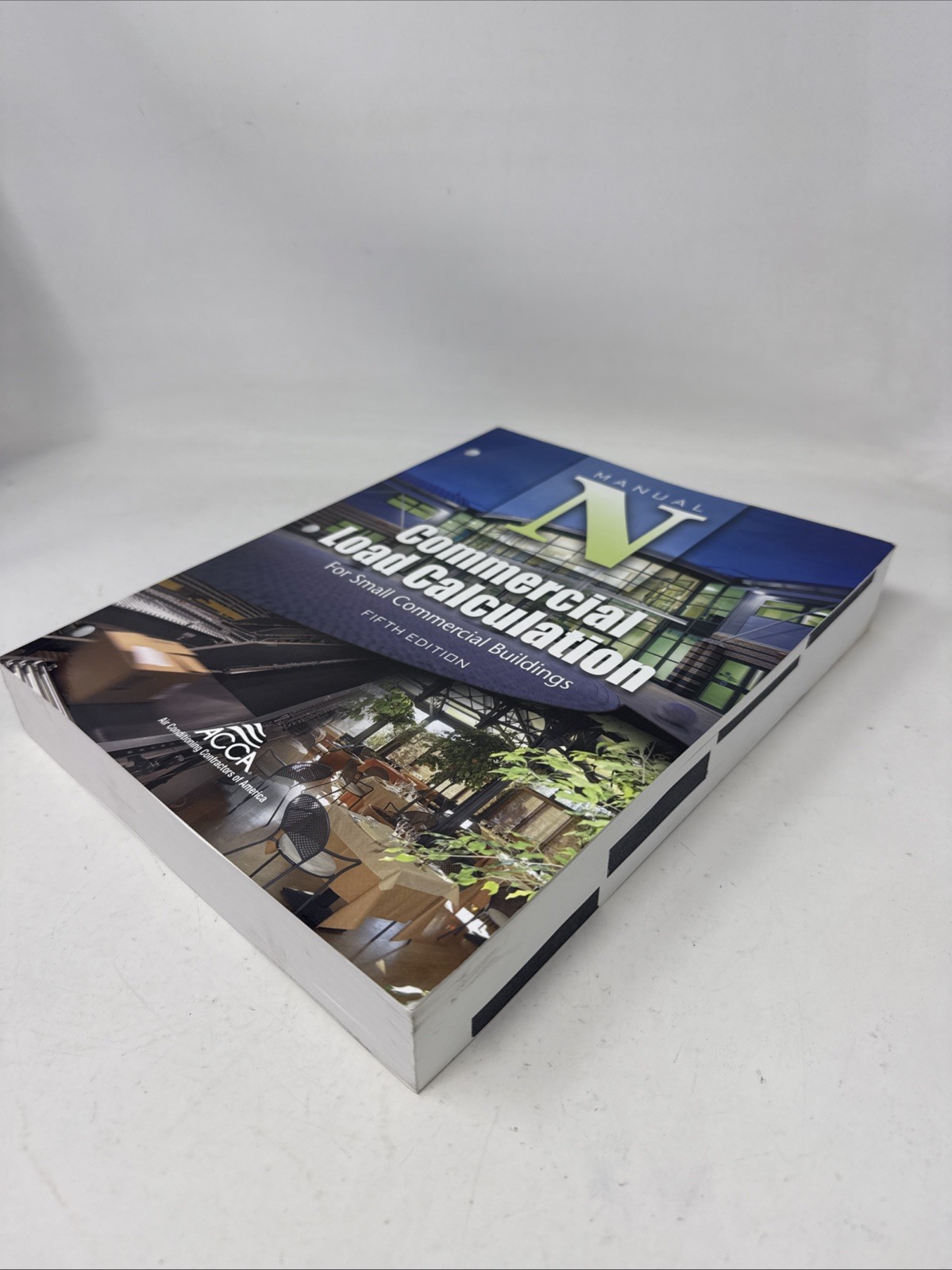 Commercial Load Calculation for Small Commercial Buildings, Manual N. 5th Ed.