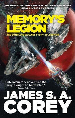 Memory’s Legion: The Complete Expanse Story Collection (The Expanse) by Corey,