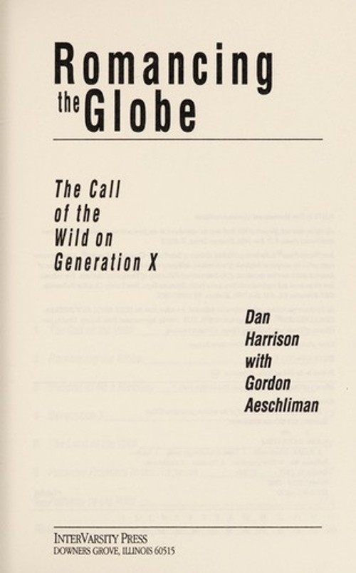 Romancing the Globe Paperback Gordon, Harrison, Dan Aeschliman