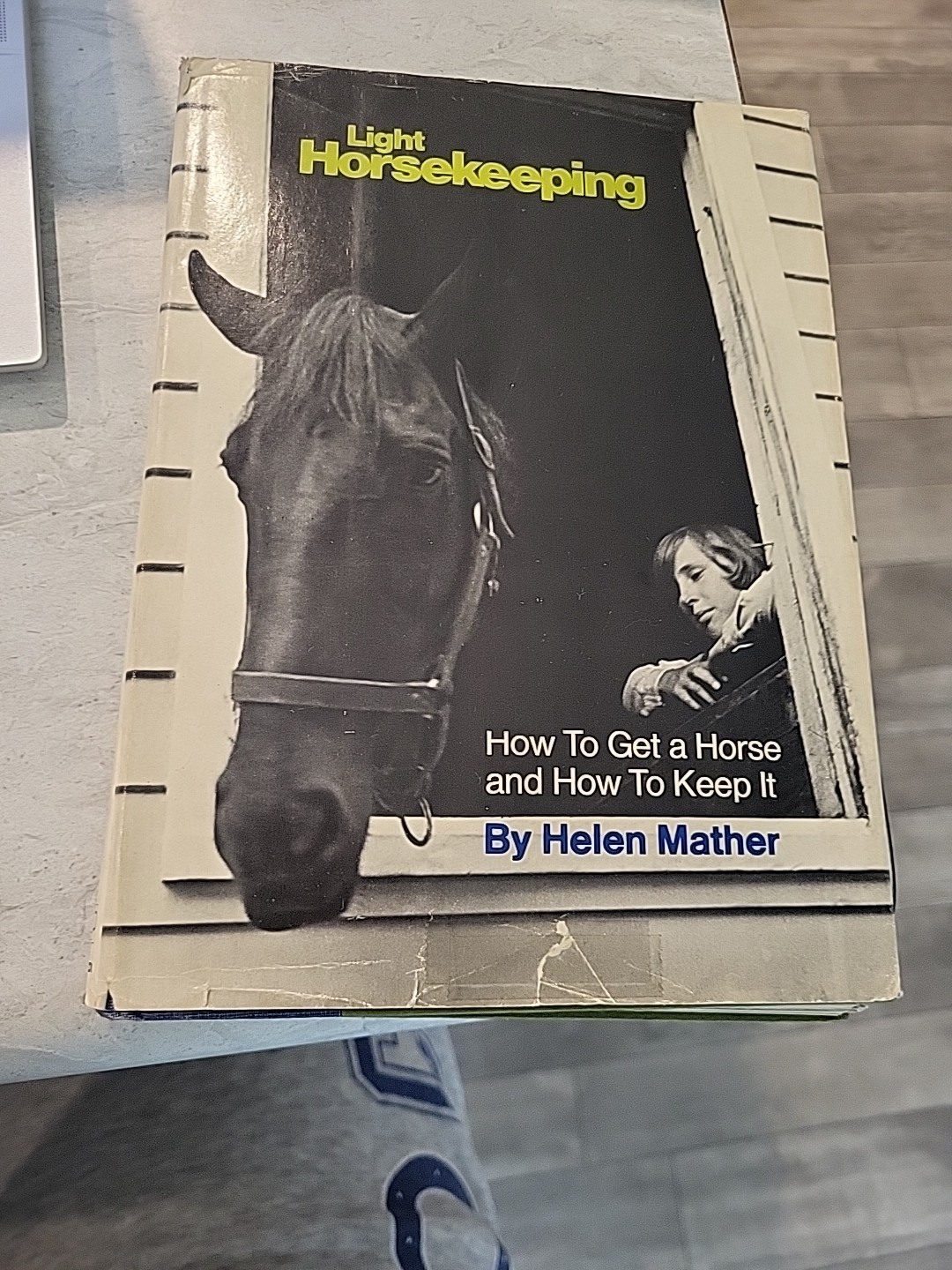 Light Horsekeeping By Helen Mather 1970 Hardcover 1st Ed