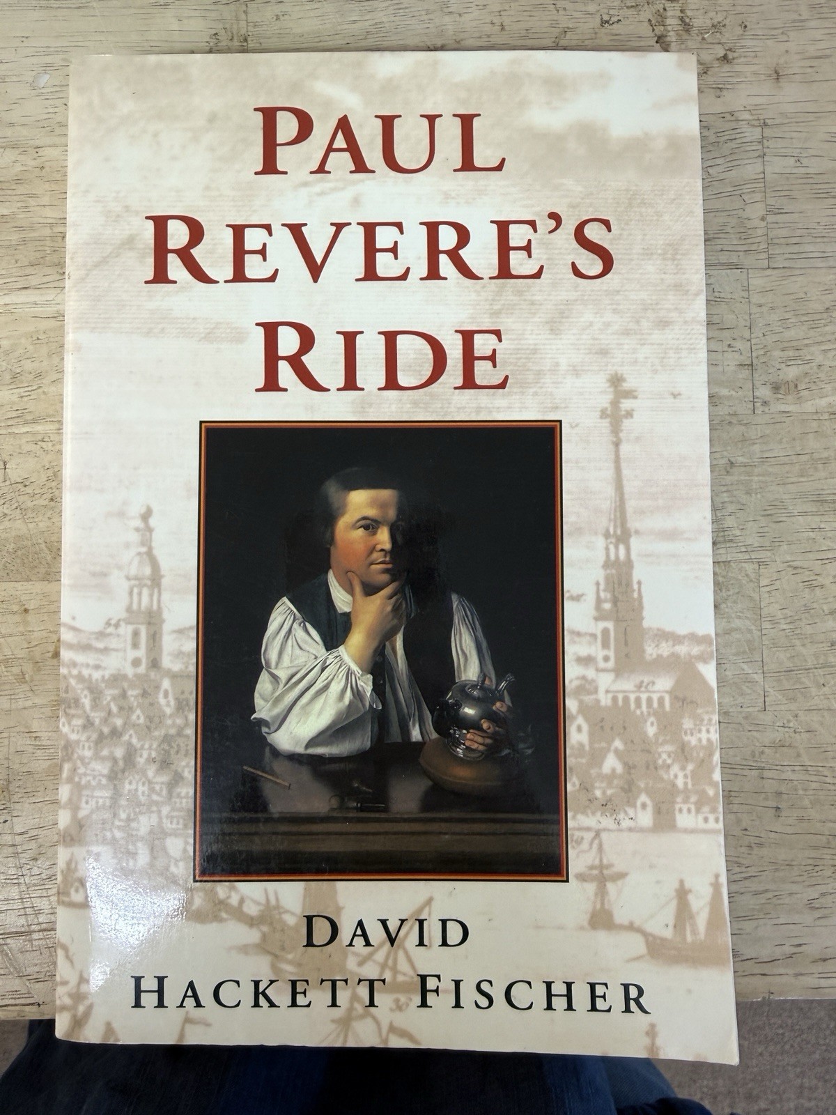 Paul Revere’s Ride by David Hackett Fischer (1995, Trade Paperback)