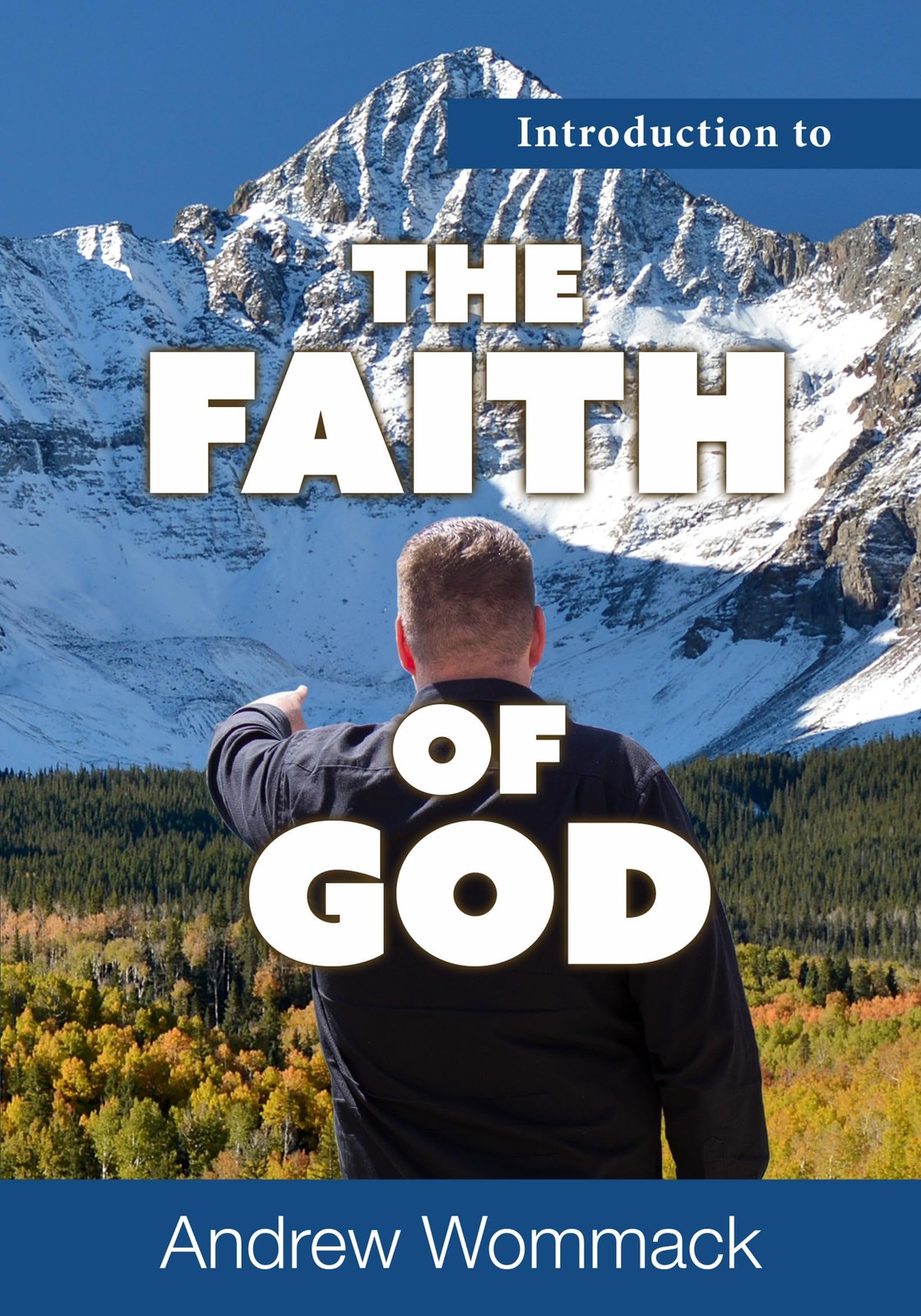 Introduction to the Faith of God – Wommack, Andrew – Very Good – See conditi…