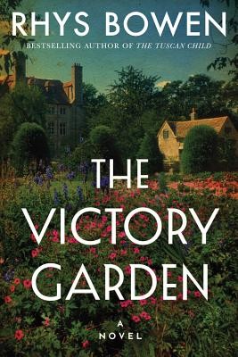 The Victory Garden: A Novel by Bowen, Rhys