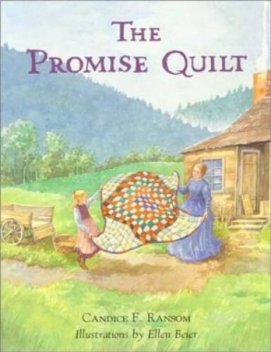 The Promise Quilt – Paperback By Ransom, Candice F. – GOOD