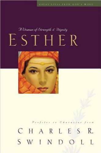 Esther: A Woman of Strength & Dignity (Great Lives from God’s W – VERY GOOD
