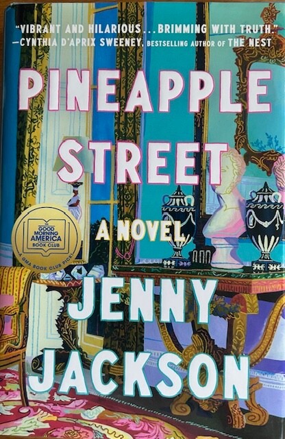 PINEAPPLE STREET ~JENNY JACKSON ~ HARDCOVER/DUST JACKET ~ NEW