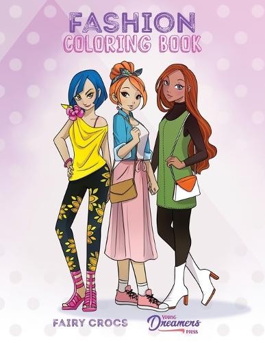 Young Dreamers Press Fashion Coloring Book (Paperback) (UK IMPORT)