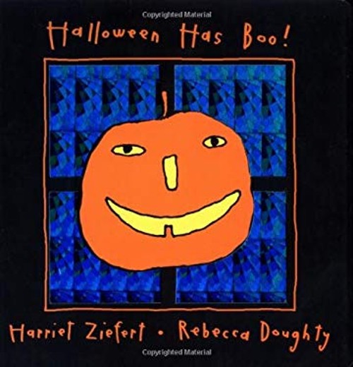 Halloween Has Boo! Board Books Harriet, Doughty, Rebecca Ziefert