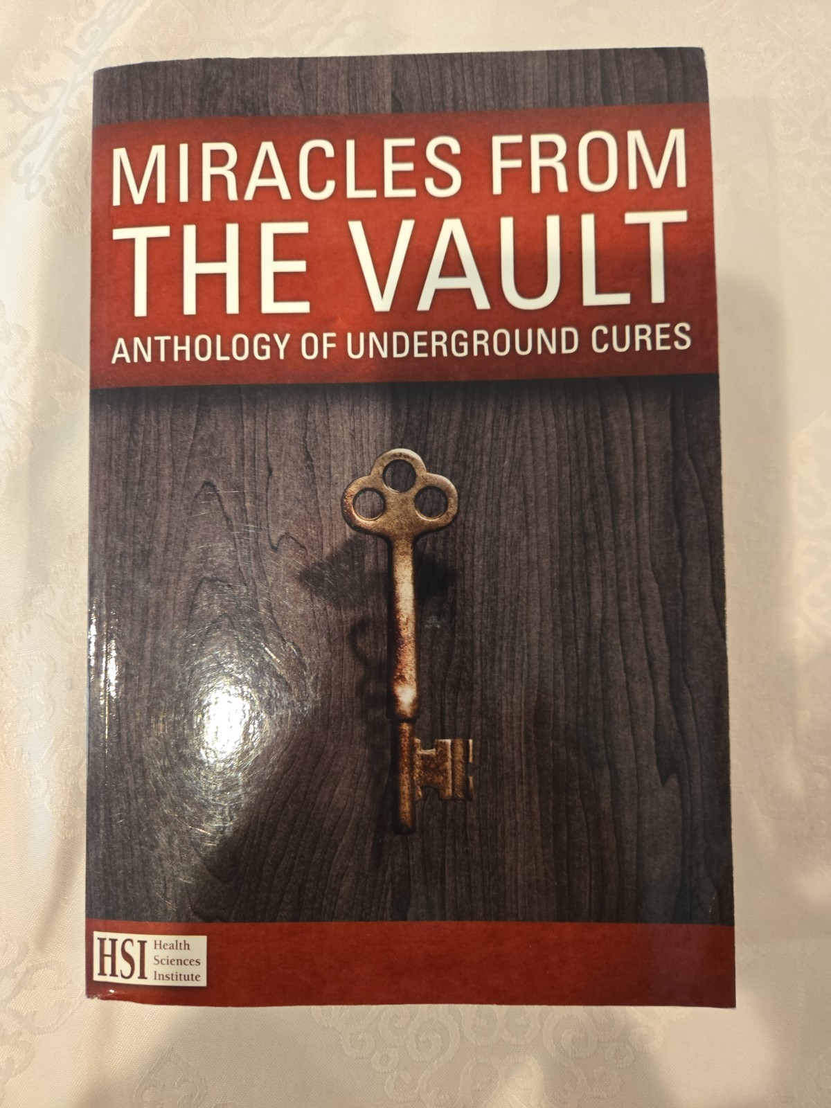 Miracles From The Vault Institute Of Health Sciences PB Red Brown