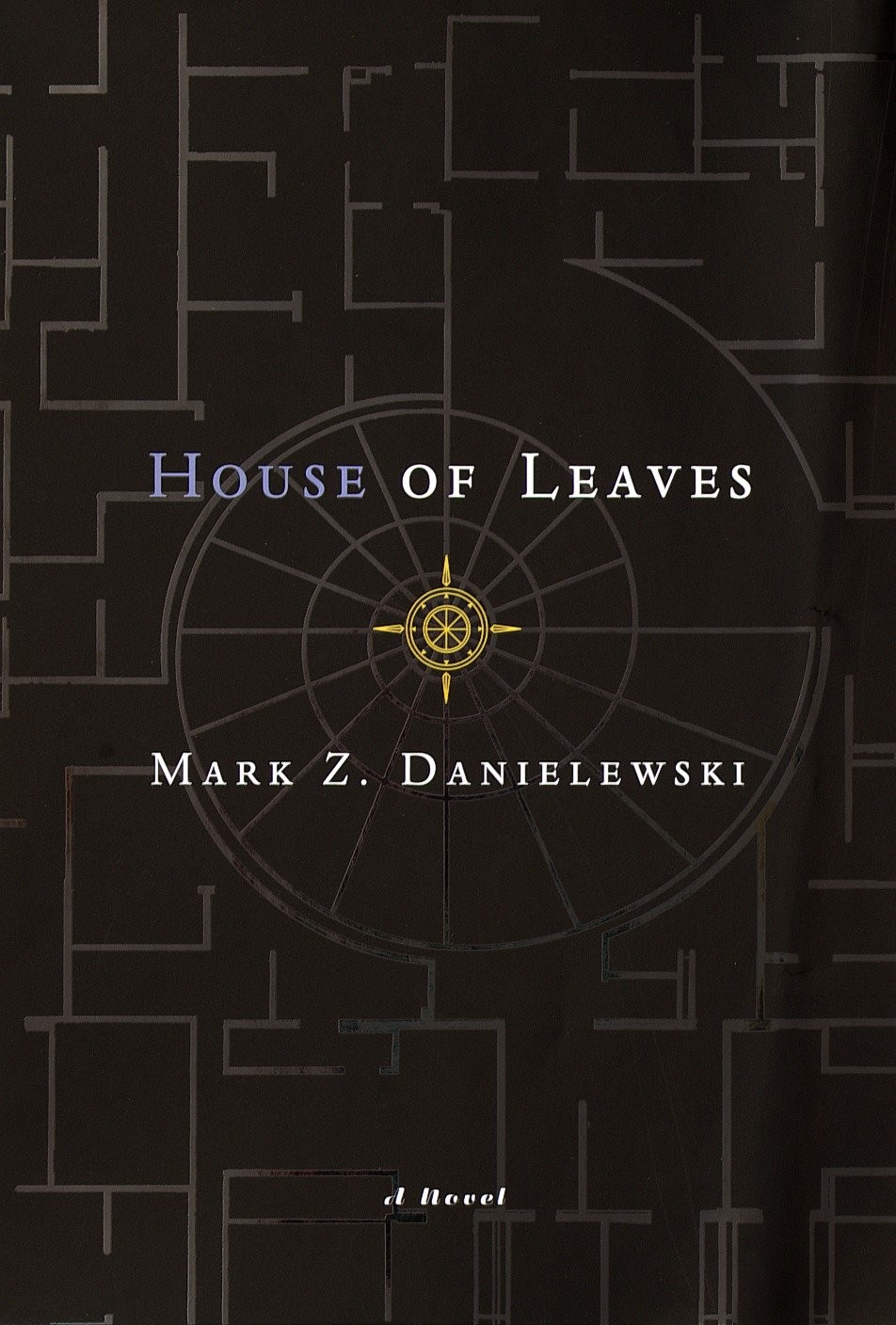 House of Leaves by Danielewski, Mark Z. [Hardcover]