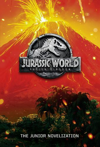 Jurassic World: Fallen Kingdom: The Junior Nov- 9780525580768, paperback, Lewman