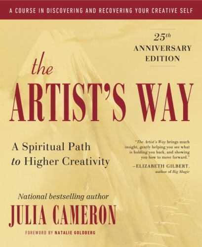 The Artist’s Way: 30th Anniversary Edition, Cameron, Julia, Very Good Book