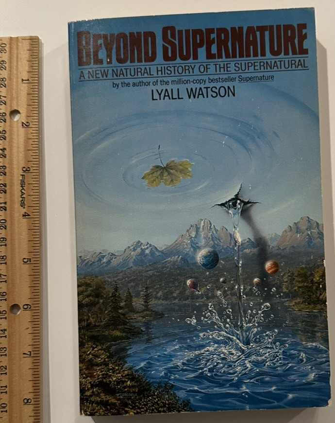Beyond Supernature by Lyall Watson