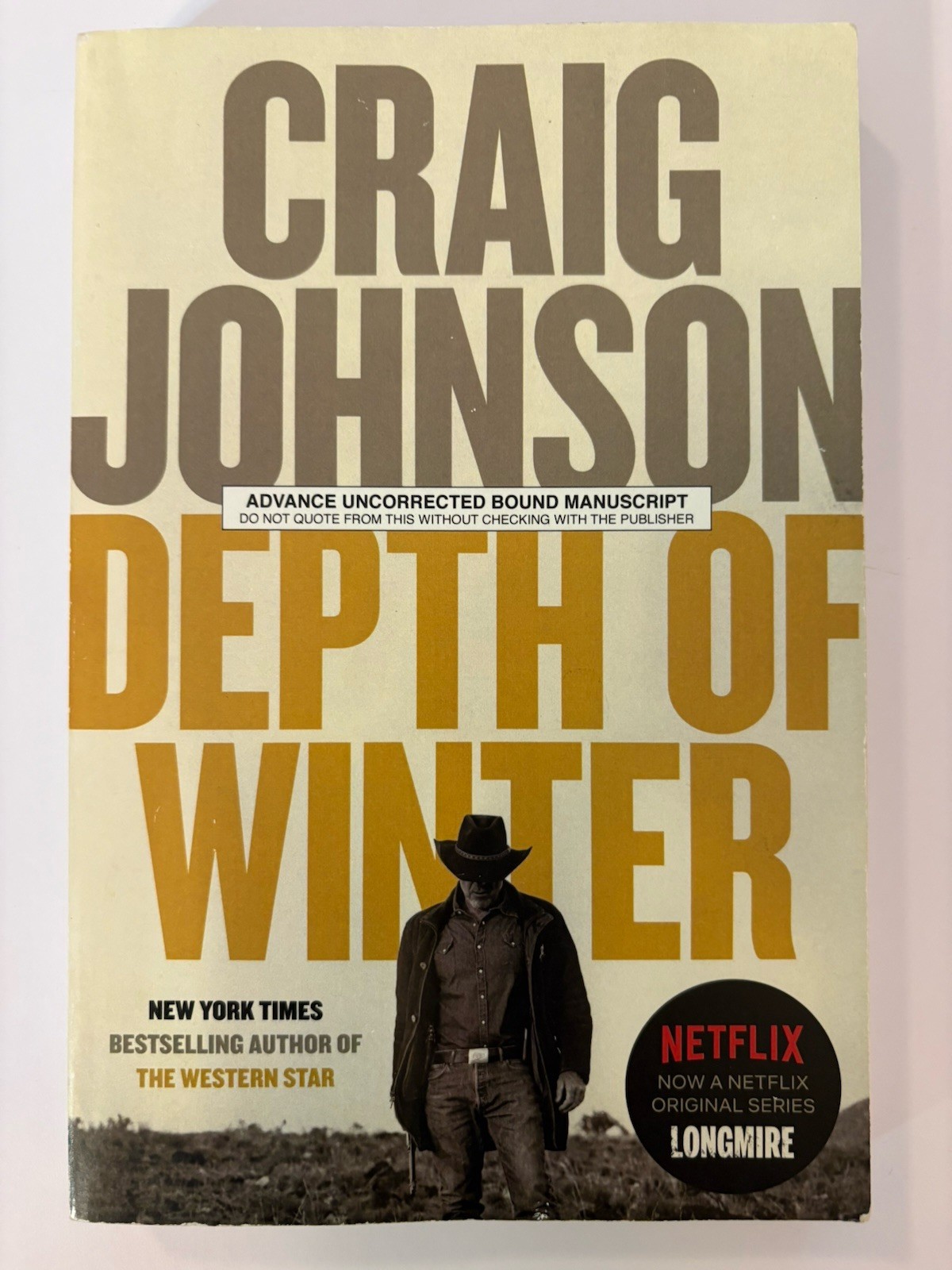 Depth of Winter by Craig Johnson, 2018, Paperback, *Advance Uncorrected Proof*