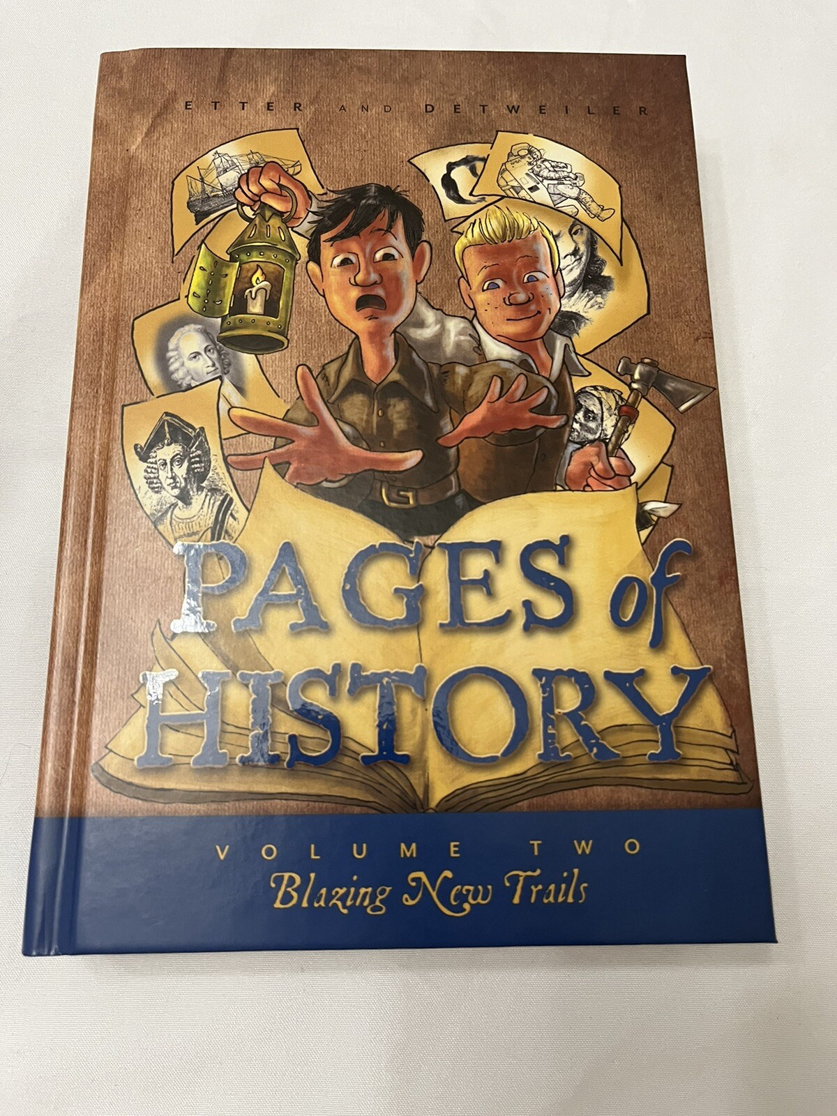 Pages of History Volume 2: Blazing New Trails Like NEW