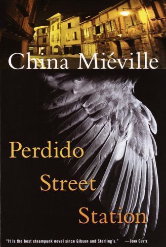 Perdido Street Station (Bas-Lag) by Miéville, China