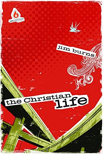 The Christian Life – GOOD