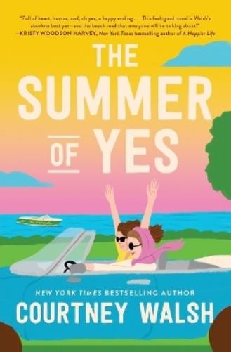 Courtney Walsh The Summer of Yes (Paperback)