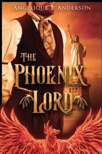 The Phoenix Lord: The Dracosinum Tales by Anderson, Angelique S.
