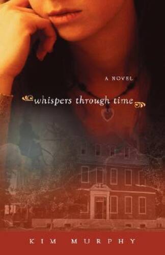 Whispers Through Time (Whispers series) (Volume 2) – Paperback – GOOD