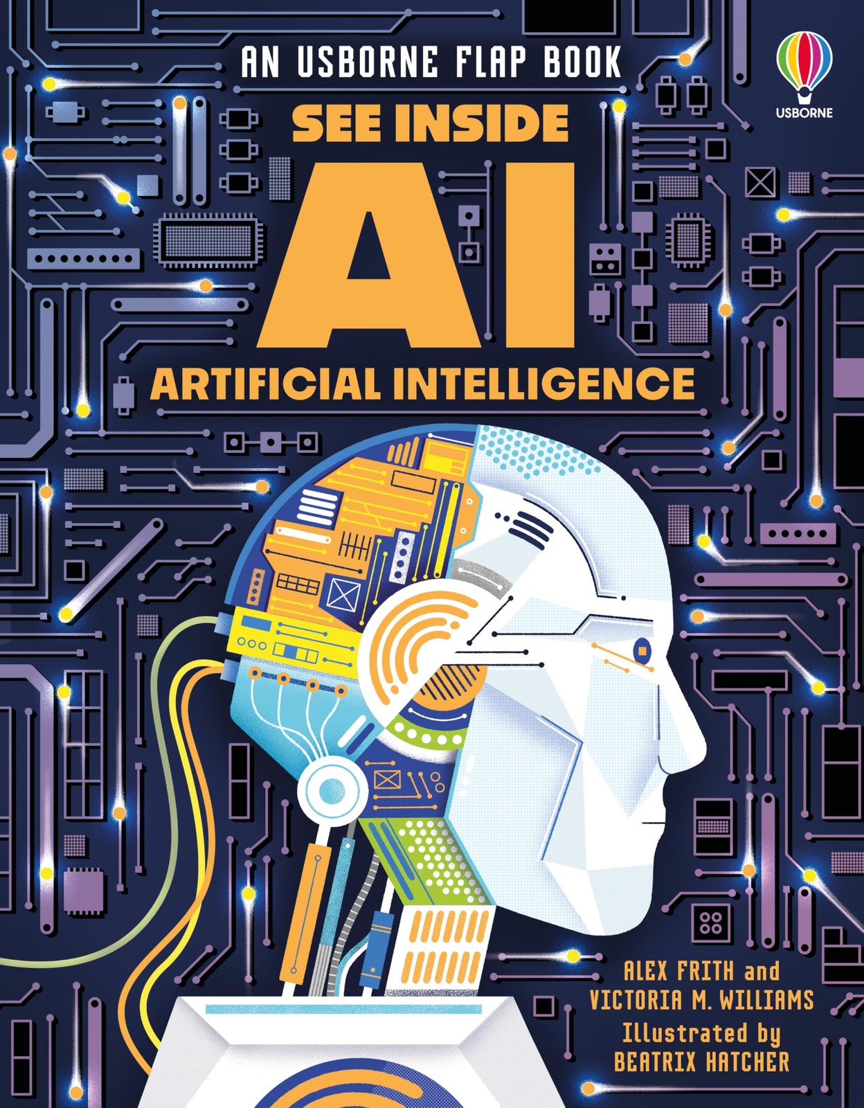 See Inside Artificial Intelligence: Discover Robots, Computers, and AI in th…