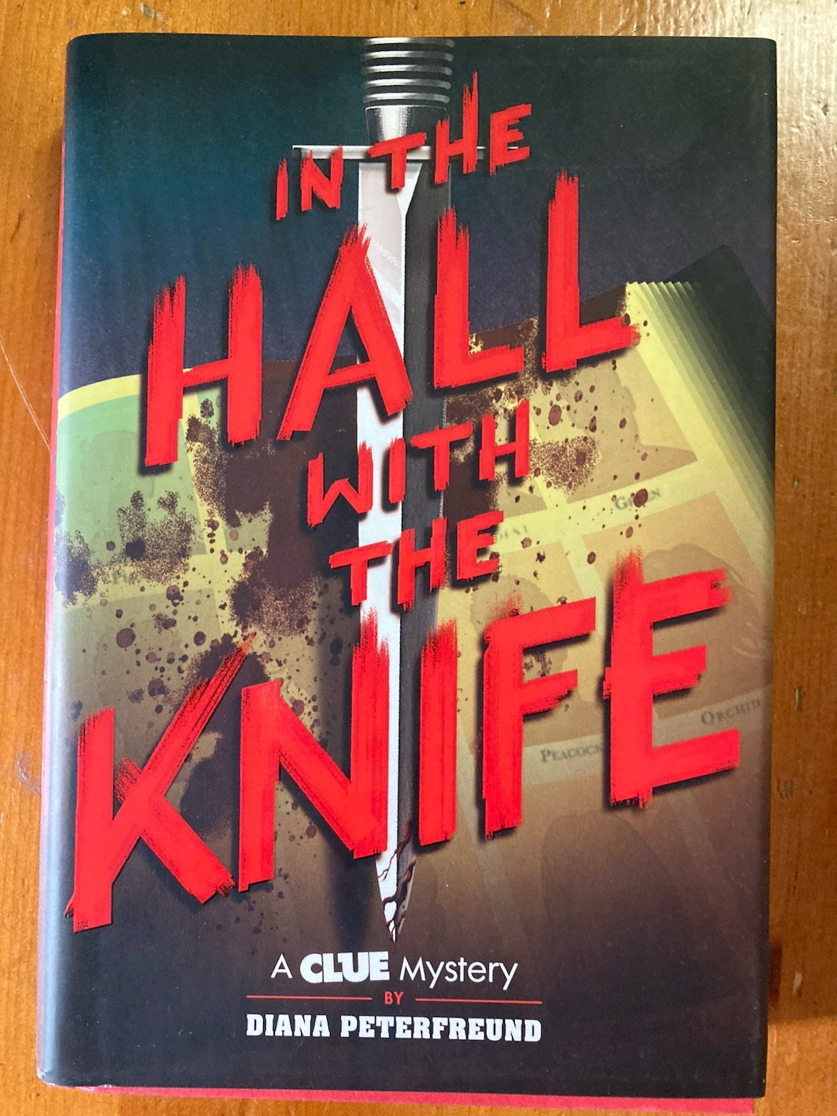 In the Hall with the Knife : A Clue Mystery, Book One by Diana Peterfreund…