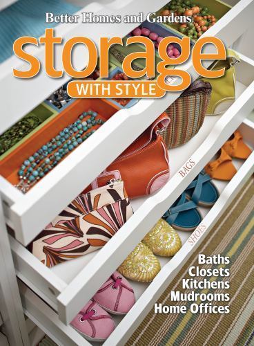 Storage with Style (Better Homes and Gardens Home) by Better Homes and Gardens