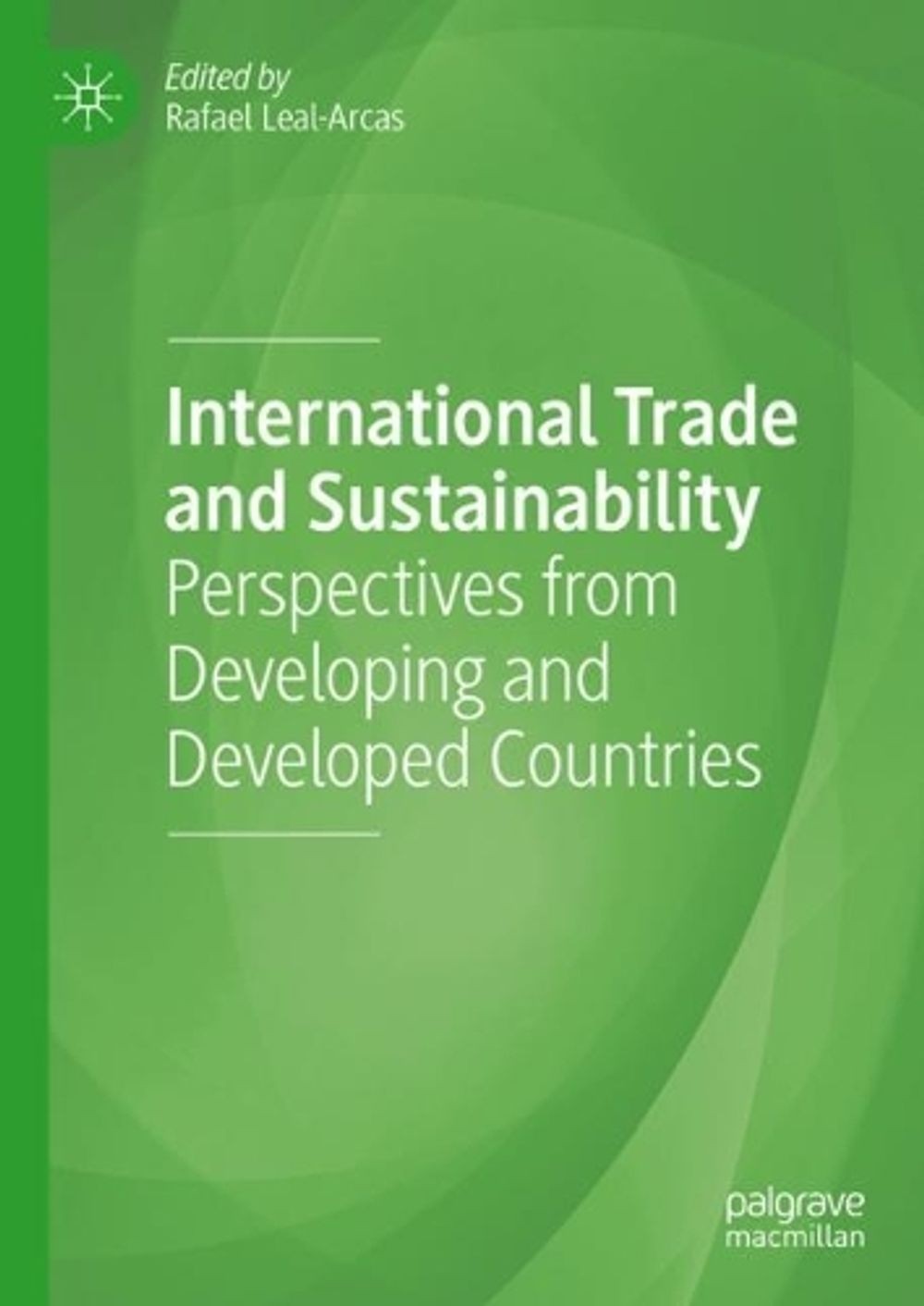 International Trade and Sustainability: Perspectives from Developing and Develop