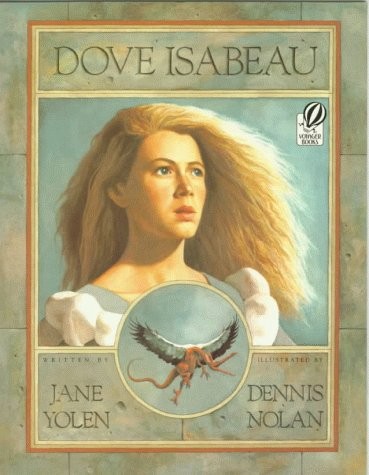 Dove Isabeau – paperback Yolen, Jane|Nolan, Dennis