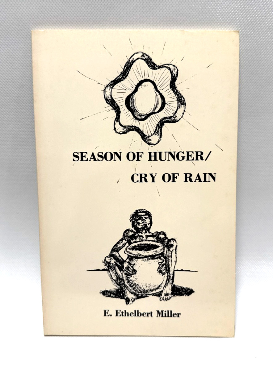 SIGNED Season of Hunger Cry of Rain E. Ethelbert Miller First Edition Softcover