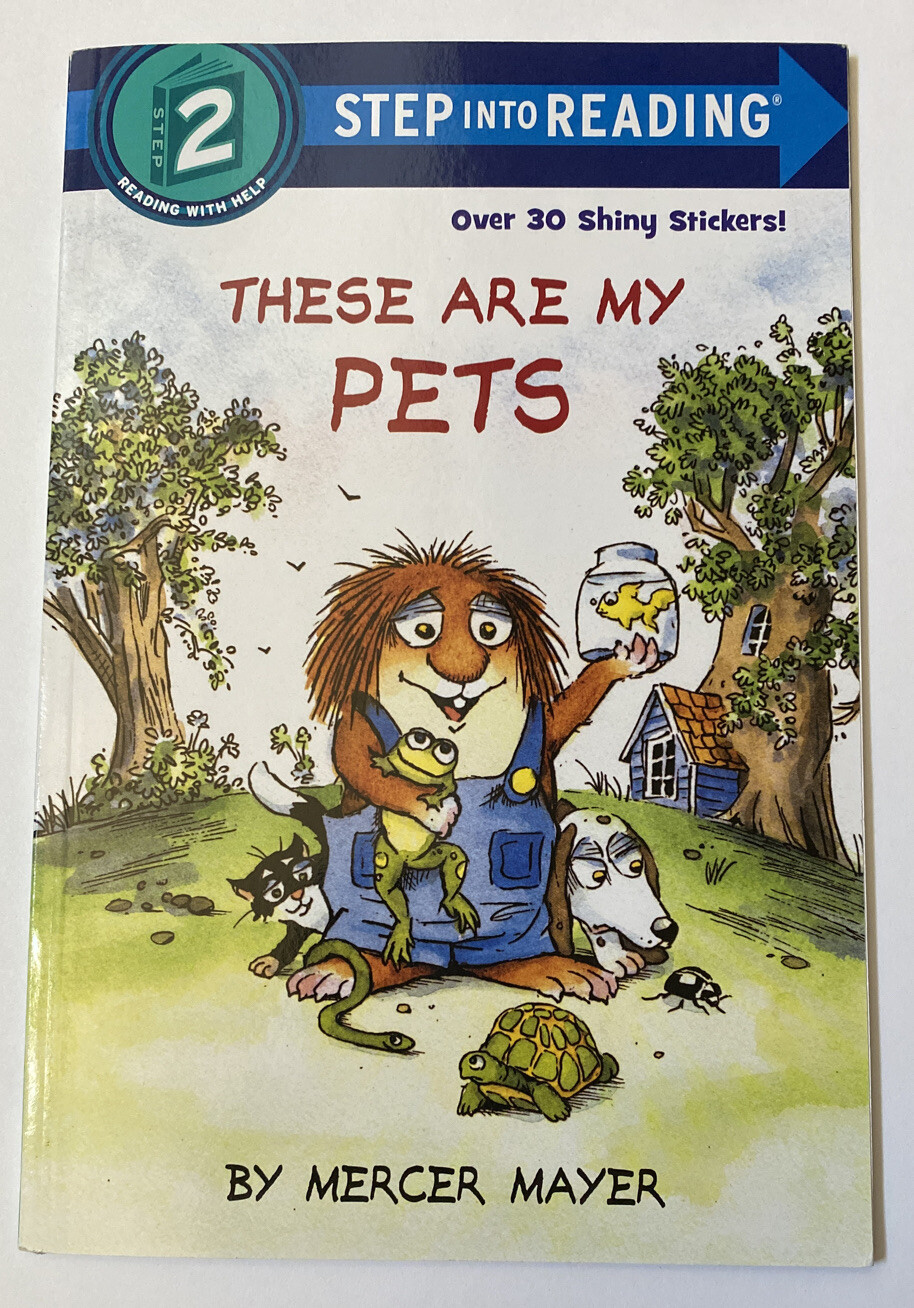 Step into Reading Ser.: These Are My Pets by Mercer Mayer (2019, Trade…