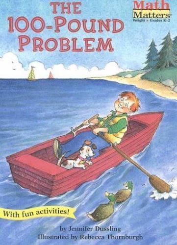 Math Matters Ser.: The 100-Pound Problem by Jennifer Dussling (2000, Trade…