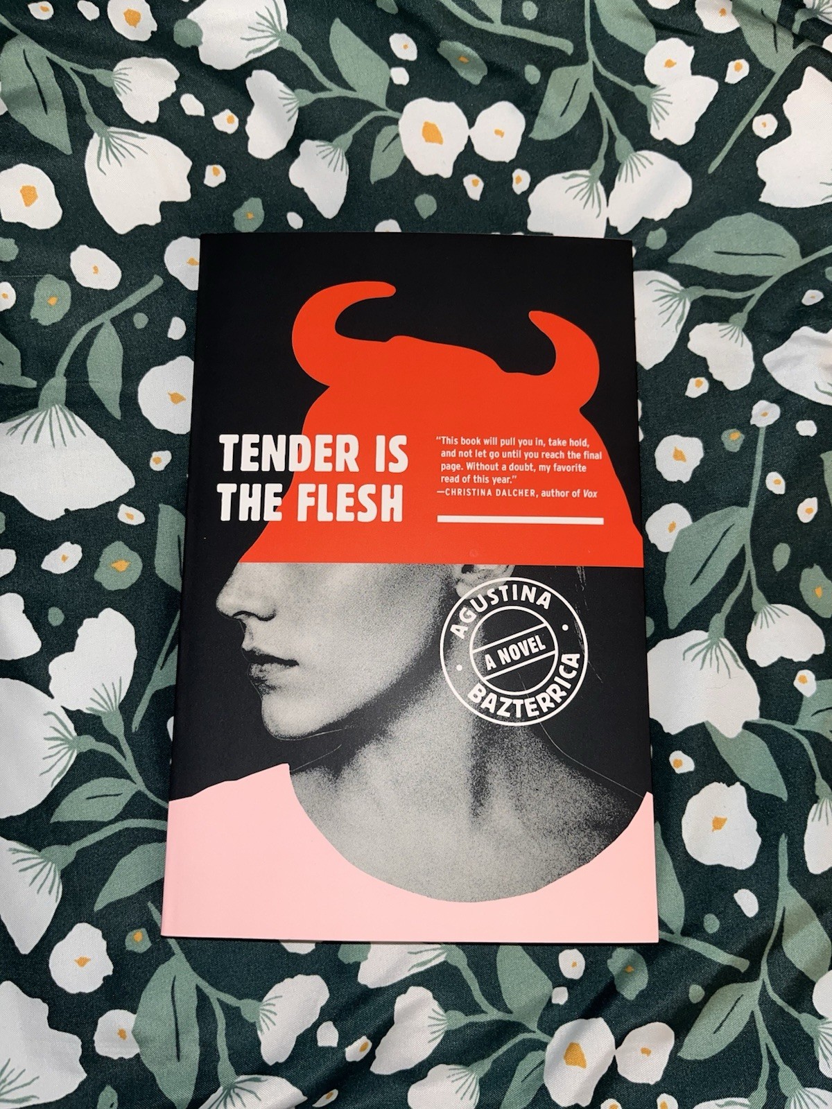 Tender Is the Flesh by Agustina Bazterrica (2020, Trade Paperback)