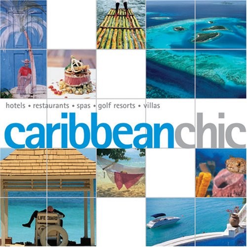 CARIBBEAN CHIC By Joe Yogerst *Excellent Condition*