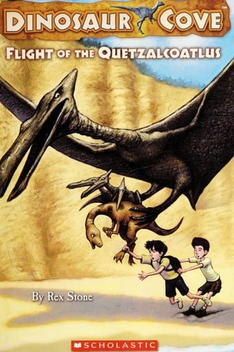 Flight Of The Quetzalcoatlus (Dinosaur Cove #4) by Stone, Rex, Acceptable Book