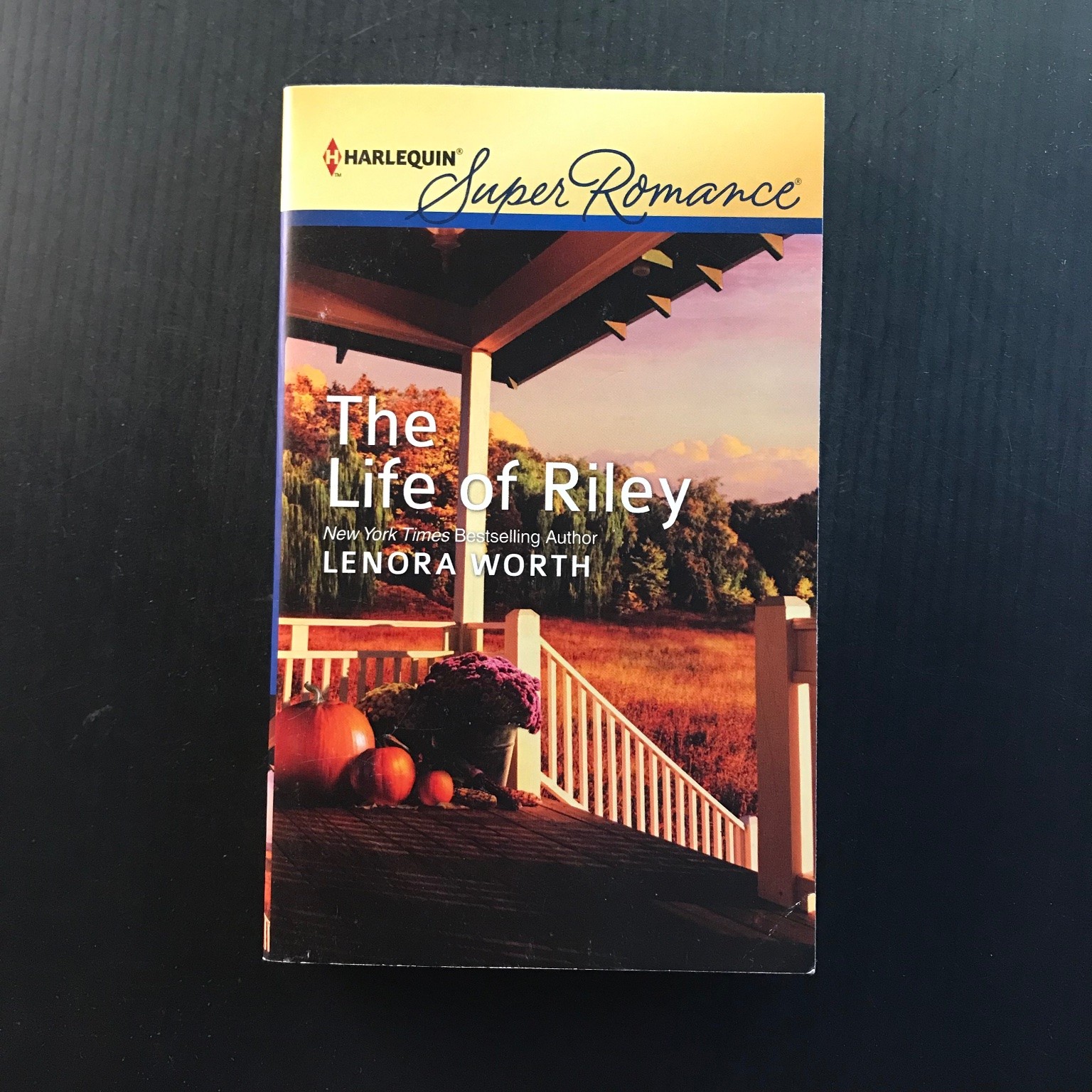 The Life of Riley Lenora Worth 2012 Harlequin Superromance Paperback