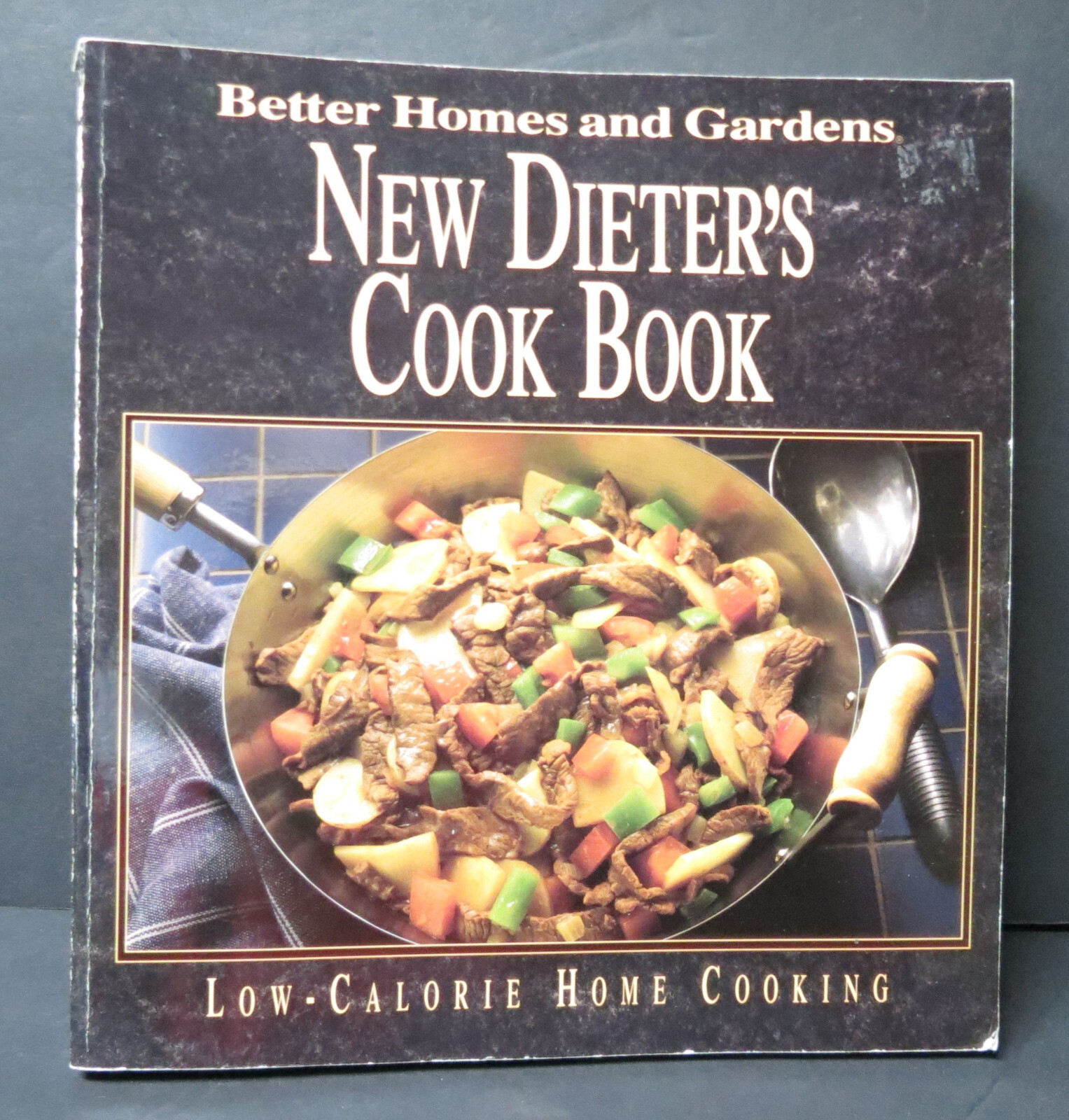 Better Homes and Gardens New Dieter’s Cookbook 1992 Paperback Thick Book