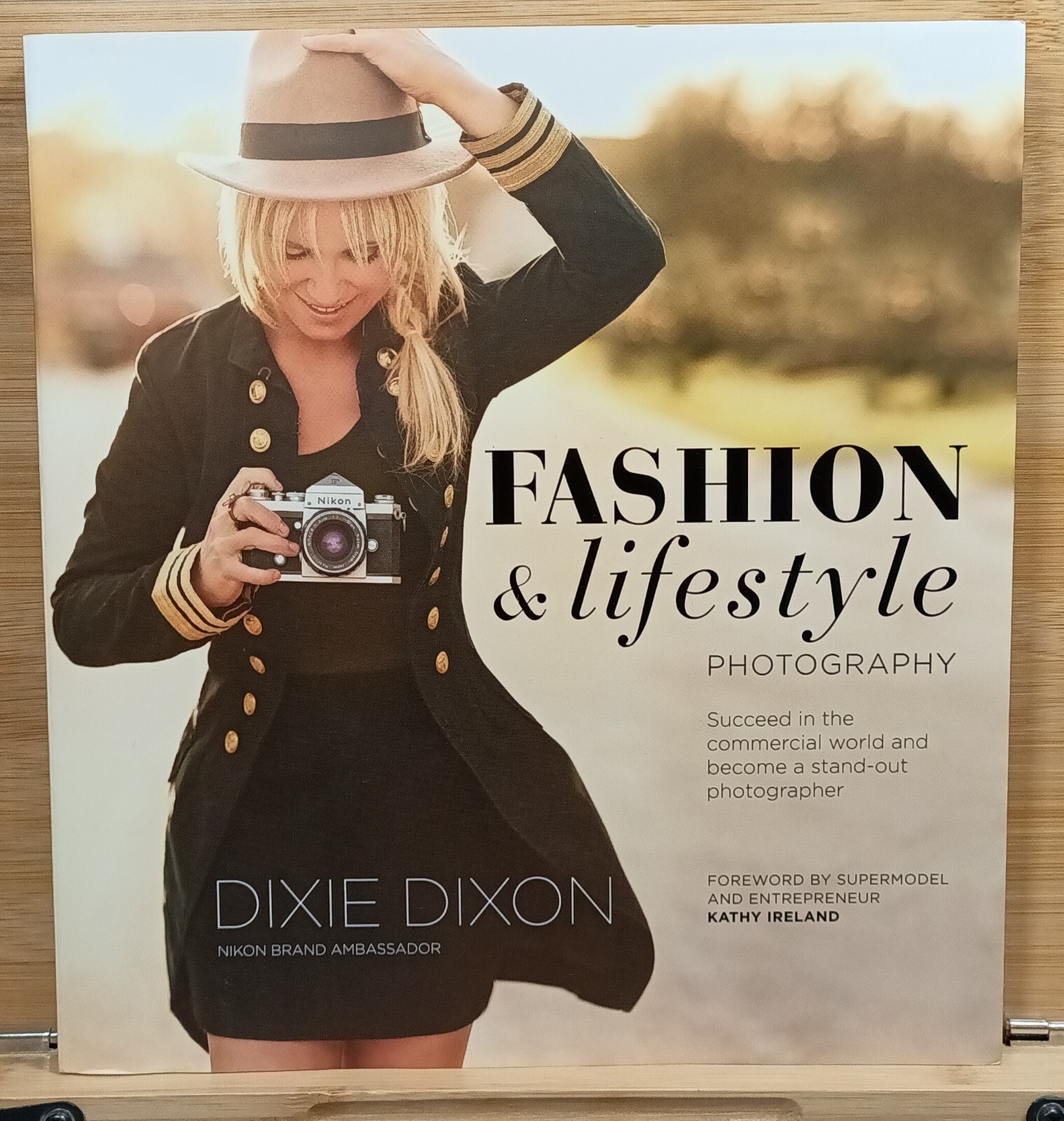 Fashion & Lifestyle Photography by Dixie Dixon (2017, Trade Paperback)