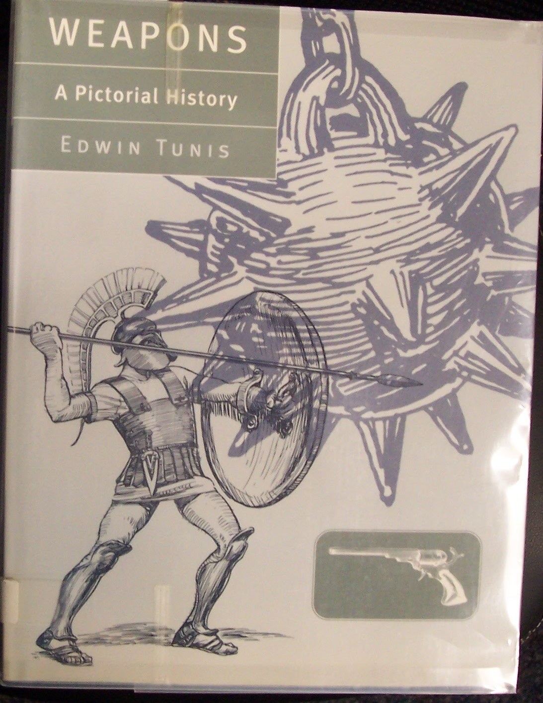 Weapons: A Pictorial History