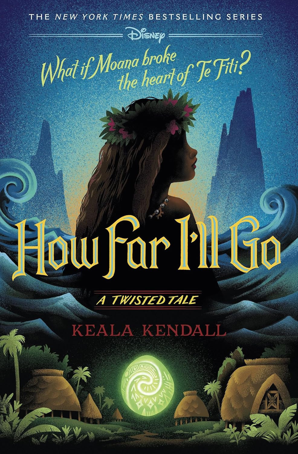 How Far I’ll Go: A Twisted Tale