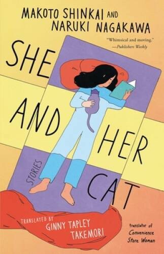 She and Her Cat: Stories – Paperback By Shinkai, Makoto – GOOD