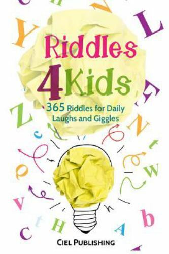 Riddles for Kids : 365 Riddles for Daily Laughs and Giggles, Paperback by Cie…